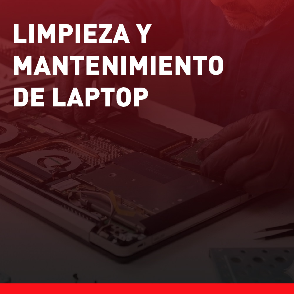  Limpieza y Mantenimiento de Laptop