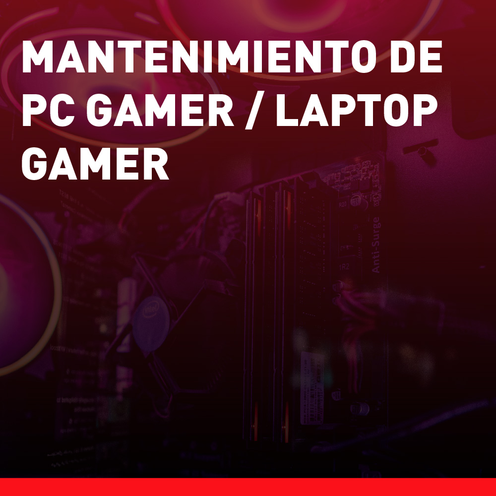 Mantenimiento de PC Gamer / Laptop Gamer
