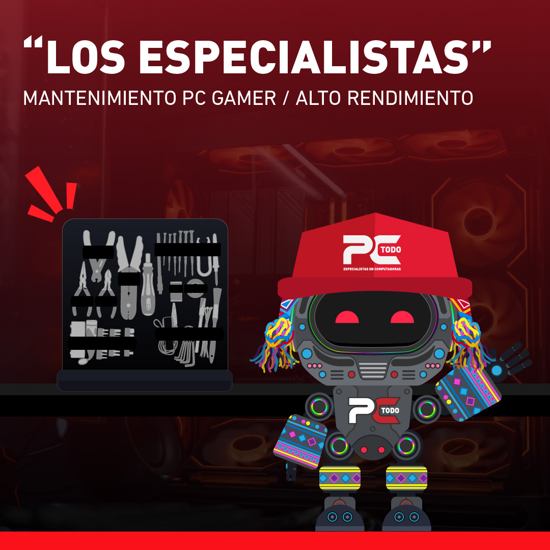 Mantenimiento "Los Especialistas" PC GAMER / ALTO RENDIMIENTO